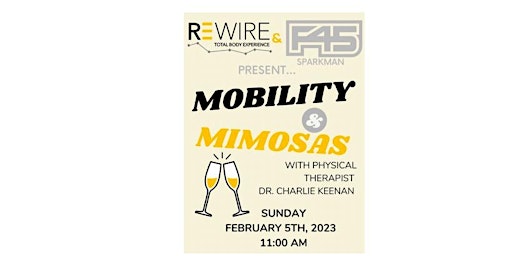 Mobility & Mimosas with REWIRE