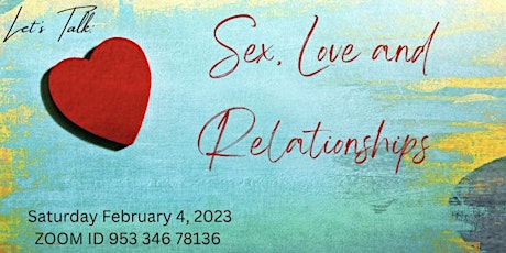 Let’s Talk About Relationships, Love, Sex and Recovery