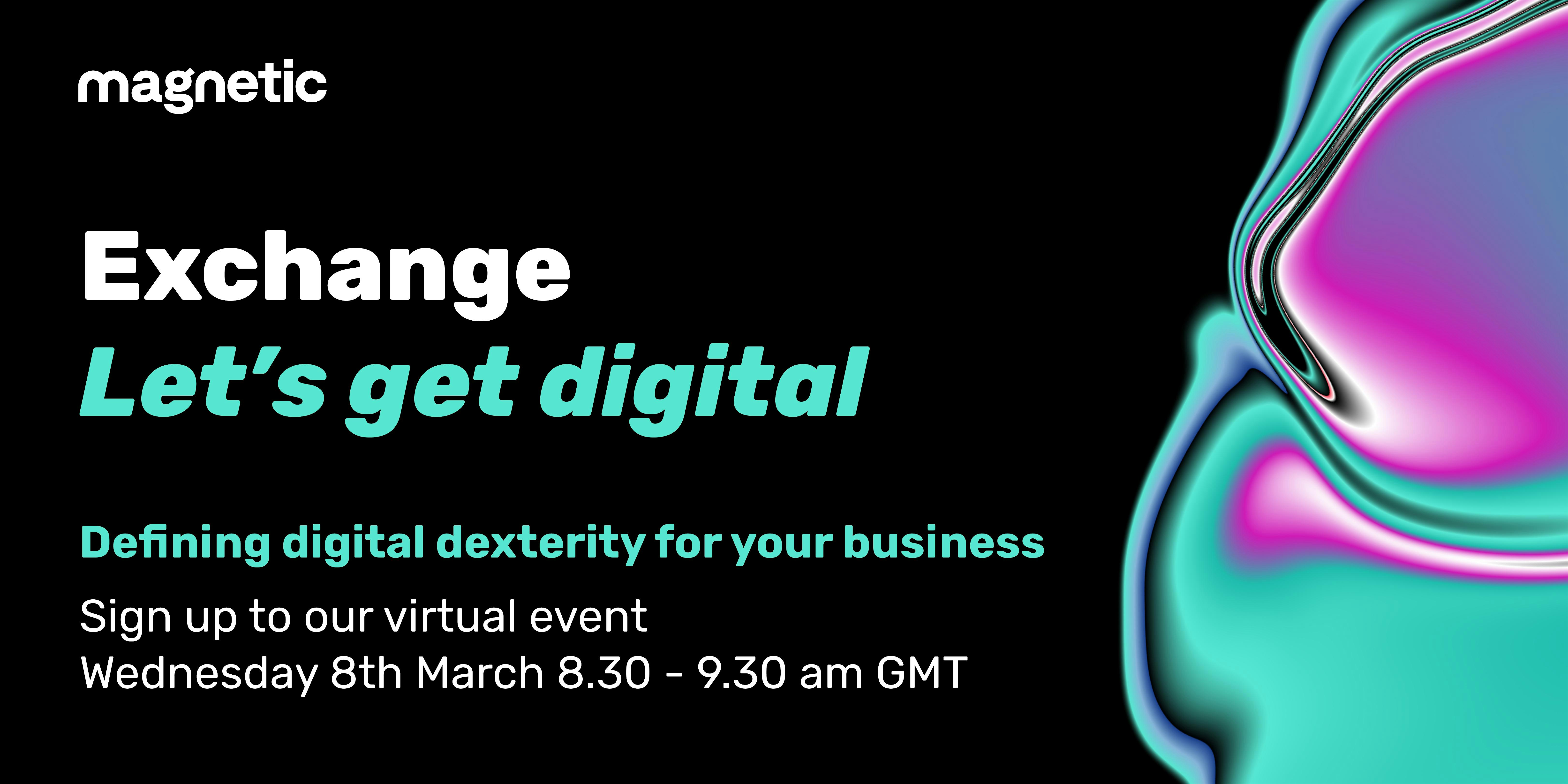 Exchange: Let’s get digital