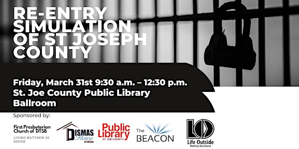 Re-Entry Simulator of St Joseph County