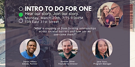 Intro to Do For One: Hear Our Story. Join Our Story