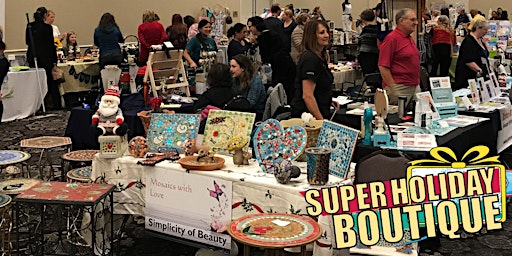 Primaire afbeelding van Super Holiday Boutique -  15th annual FREE in Concord