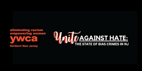 Unite Against Hate: The State of Bias Crimes in NJ Town Hall