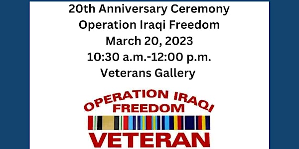 20th Anniversary Ceremony of Operation Iraqi Freedom