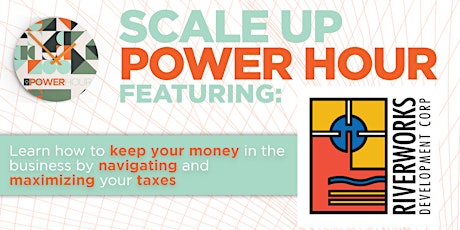 Power Hour - RiverWorks - Maximize and navigating your taxes