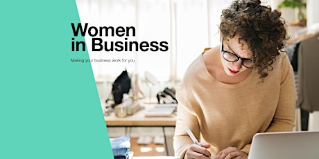 Women In Business: GET SEEN - GET SOCIAL - GROW YOUR BUSINESS primary image