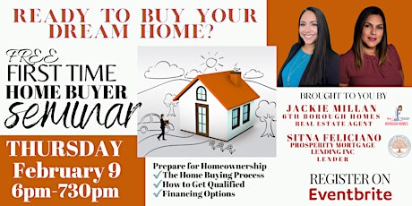Ready to Buy Your Dream Home?  First Time Home Buyer Seminar!