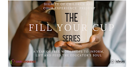 Fill Your Cup Series: Love & Connection