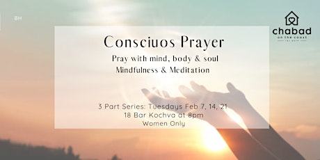 Consciuos Prayer