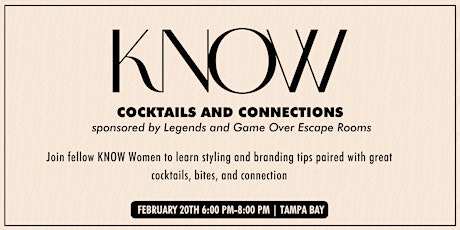 KNOW Tampa: Connections and Cocktails