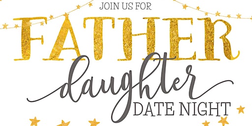 2023 Sawnee Elementary Father Daughter Date Night