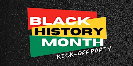 Black History Month Kick Off