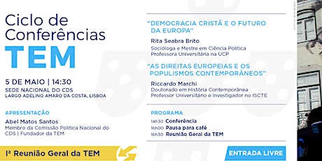 Imagem principal de CICLO DE CONFERÊNCIAS TEM - 1.ª REUNIÃO GERAL DA TEM