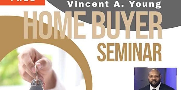Vincent A. The Realtor, Home Buyer Seminar
