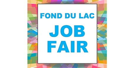 2023 Fond du Lac Regional Job Fair