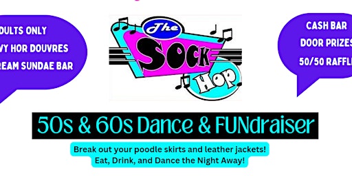 50s Sock Hop Dance & FUNdraiser