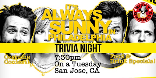 It's Always Sunny in Philadelphia Trivia Night!