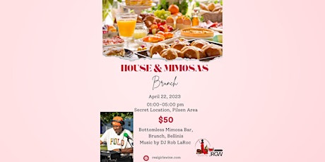 House & Mimosas Brunch
