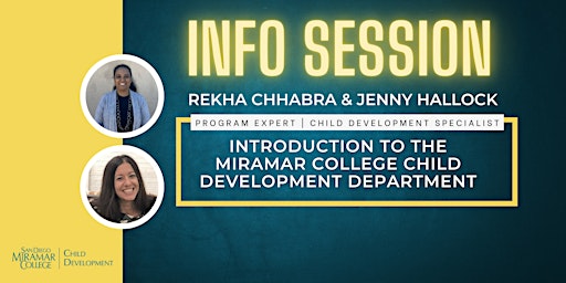 Introduction to the Miramar College Child Development Department