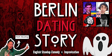 Berlin Dating Story: Standup Comedy + Improvisation | in English #14