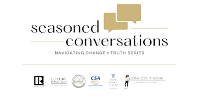 Seasoned Conversations| THE TRUTH ABOUT AGING IN PLACE Part II
