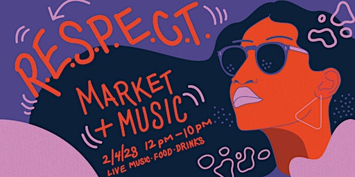 R.E.S.P.E.C.T. Makers Market & Music Fest