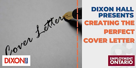 Creating the Perfect Cover Letter | Dixon Hall | Feb 7th