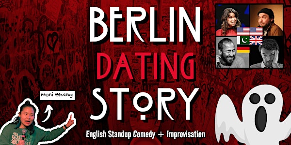 Berlin Dating Story: Standup Comedy + Improvisation | in English #15