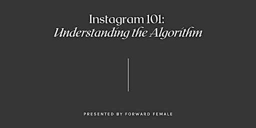 Imagen principal de Instagram 101: Understanding the Algorithm