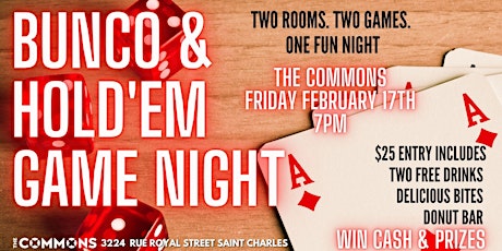 The Commons Game Night: Choose Bunco or Texas Hold 'Em
