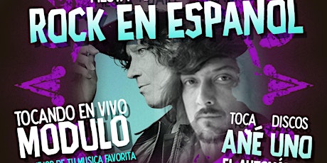 Noche de Rock En Español en Vivo con MODULO + Ané Uno el Automatico