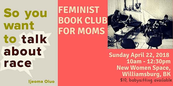 Feminist Book Club for Moms - Talking about Race
