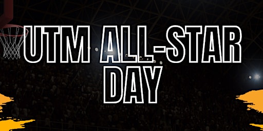 UTM All-Star Day