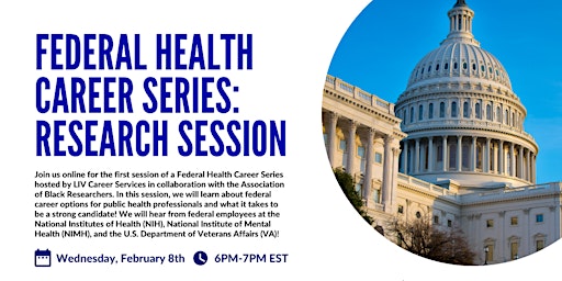 Federal Health Career Series: Research Session