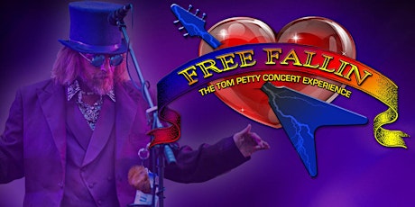 Free Fallin' - The Tom Petty Concert Experience