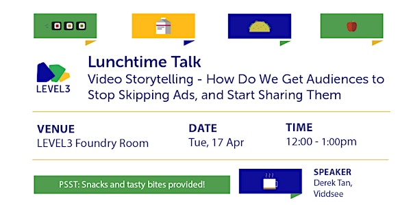 Lunchtime Talk: How Do We Get Audiences to Stop Skipping Ads, and Start Sharing Them
