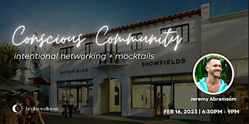 Conscious Community - Networking + Mocktails