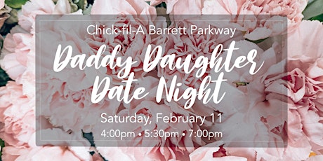 Daddy Daughter Date Night 2023 Barrett Parkway