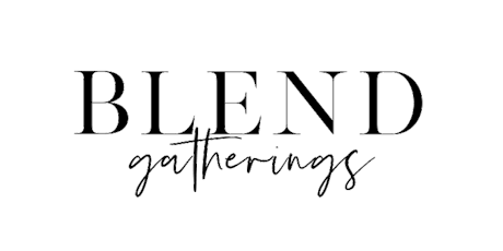 BLEND Gatherings W/ Guest Speaker Dianna Bautista primary image