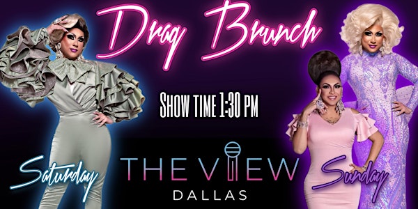 The Dallas View Drag Brunch