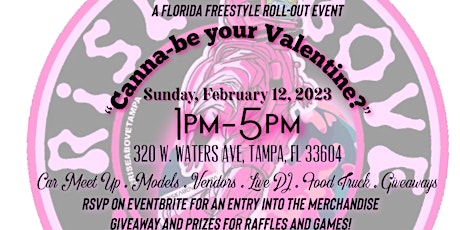 "Canna'Be Your Valentine?" A Florida Freestyle Roll-Out Party at Rise Above