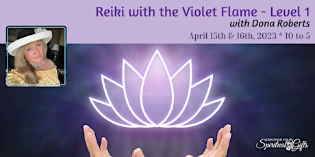 Reiki with the Violet Flame Level 1