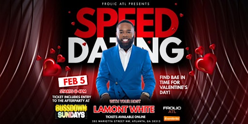 Frolic Atlanta - Speed Dating by Lamont White