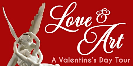 Love & Art: A Valentine's Day Tour