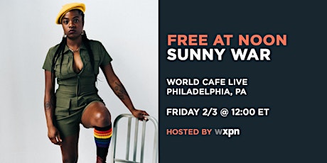 WXPN Free At Noon with SUNNY WAR