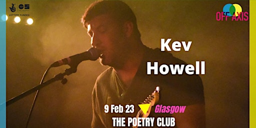 Kev Howell, Off Axis Glasgow