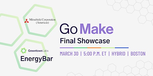 EnergyBar: Go Make 2022 Final Showcase