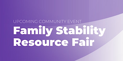 Family Stability Resource Fair