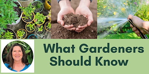 What Gardeners  Should Know