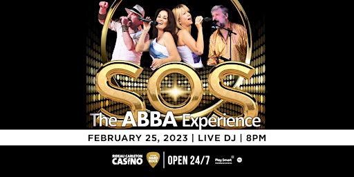 SOS - The Abba Experience at Rideau Carleton Casino in the Joint
